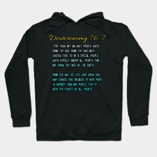 Deuteronomy 7:6-7 Hoodie